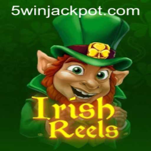 Exploring the Fascinating World of IrishReels and the 5win Feature